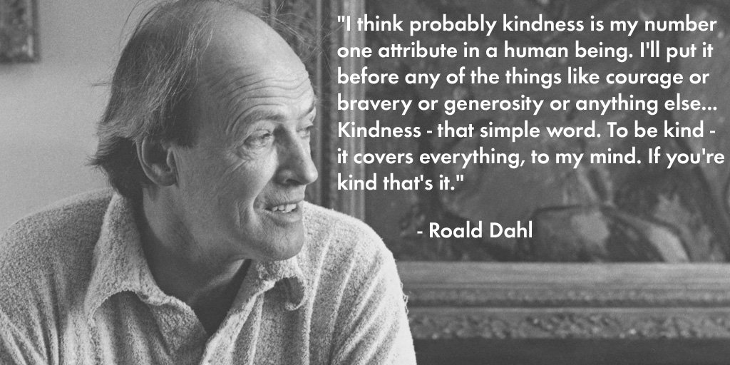 roald_dahl's tweet image. From an interview with Brian Sibley, broadcast by the BBC World Service in November 1988. #WorldKindnessDay