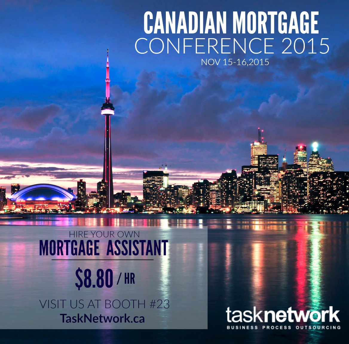 TaskNetworkInc's tweet image. Task Network will be attending the Canadian Mortgage Conference in Toronto this Weekend. See you there!