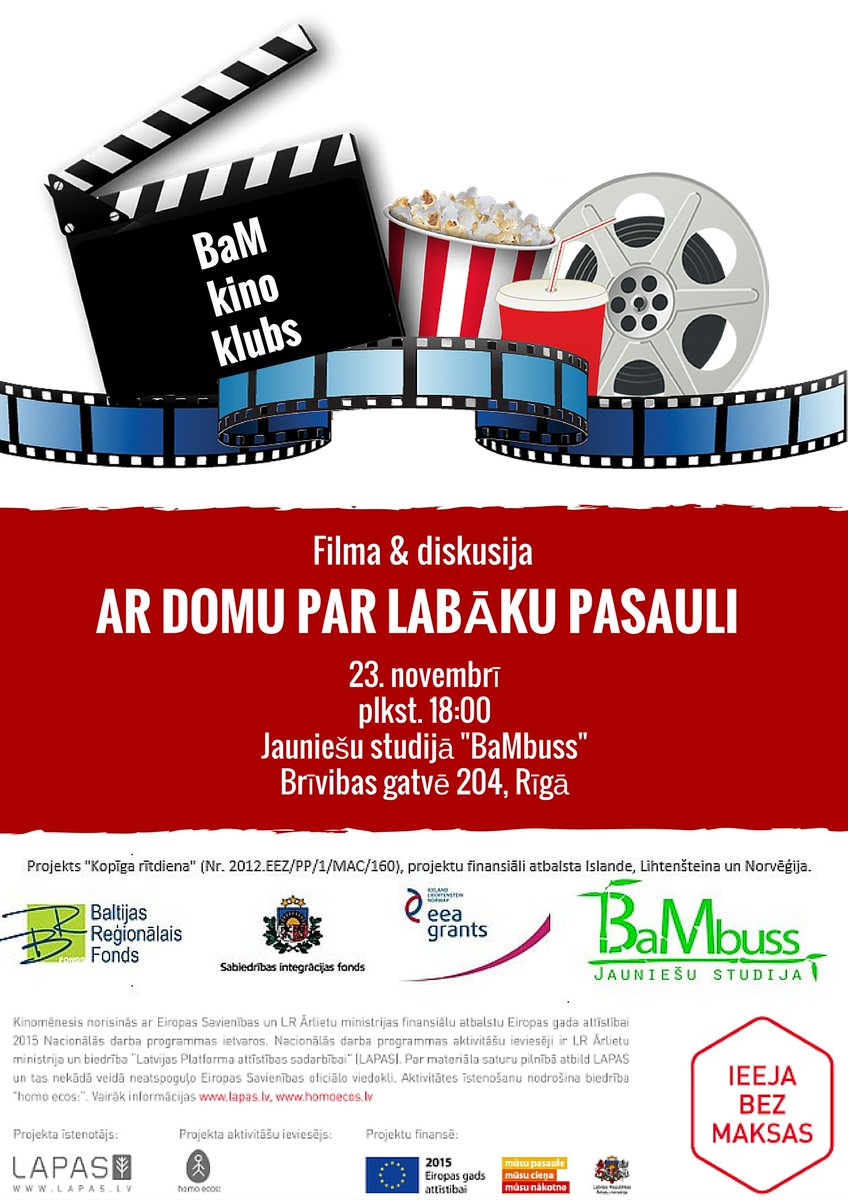 BaM - Kino kluba nodarbībā šoreiz dokumentālā filma “Ar domu par labāku pasauli”