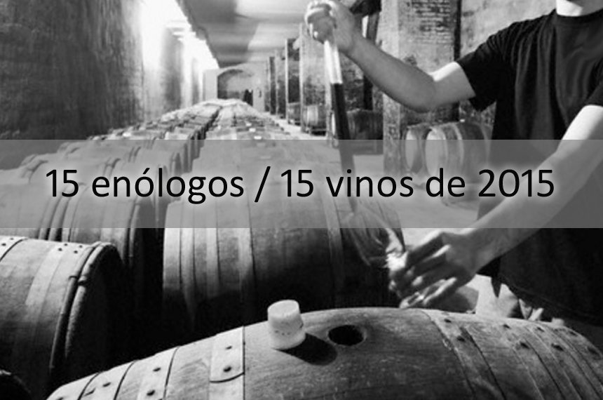 vinosargentinos's tweet photo. 15 grandes enólogos elegirán 15 de los mejores vinos del 2015. Enterate más en este link >> https://t.co/A3q3YyXDh8 https://t.co/h6wq0RrjdR