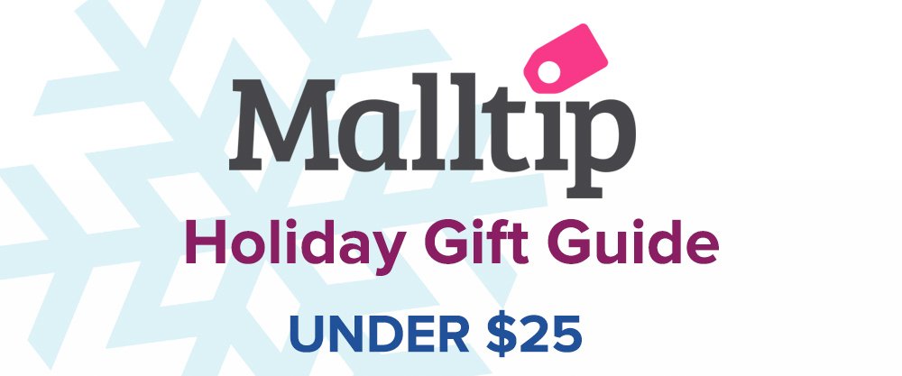 malltip's tweet image. Check out our holiday gift guide! Find gifts for everyone for under $25! malltipblog.wordpress.com/2015/11/13/hol…