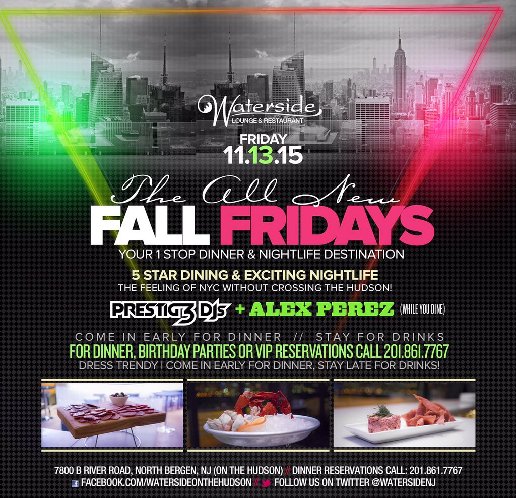 JerryCamm's tweet photo. @WatersideNJ Tonight | Fine dining &amp; Nightlife. Music by @PRESTIG3DJs  @djalexperez | reservations 2018617767 https://t.co/zGjzQTuhke