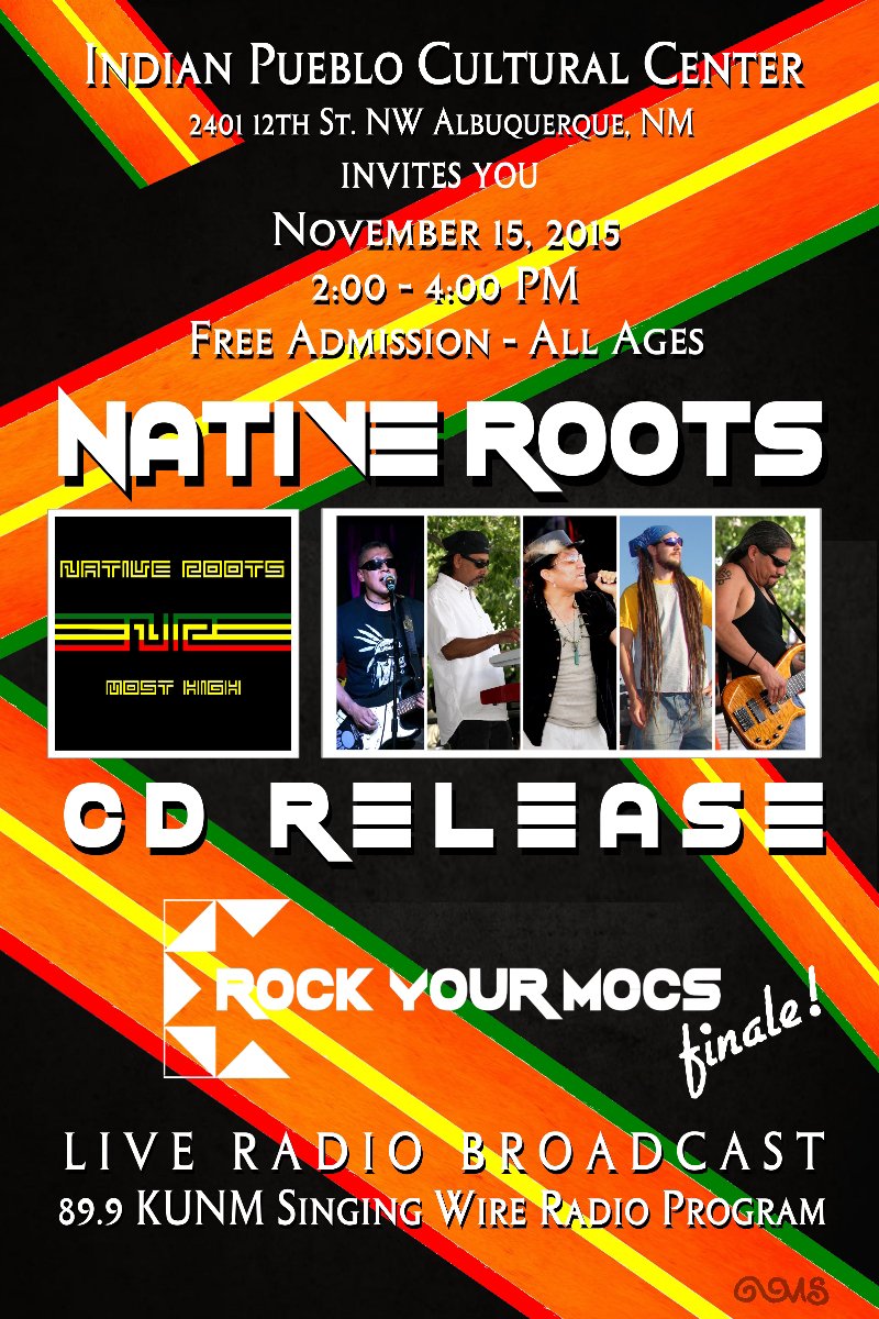 nativerootsband's tweet photo. Join us 4 CD Release party #rockYourMocs finale #RYM2015 @indianpueblo #NativeRootsband https://t.co/dkiIi6Otqw https://t.co/XWdnw4ONV3