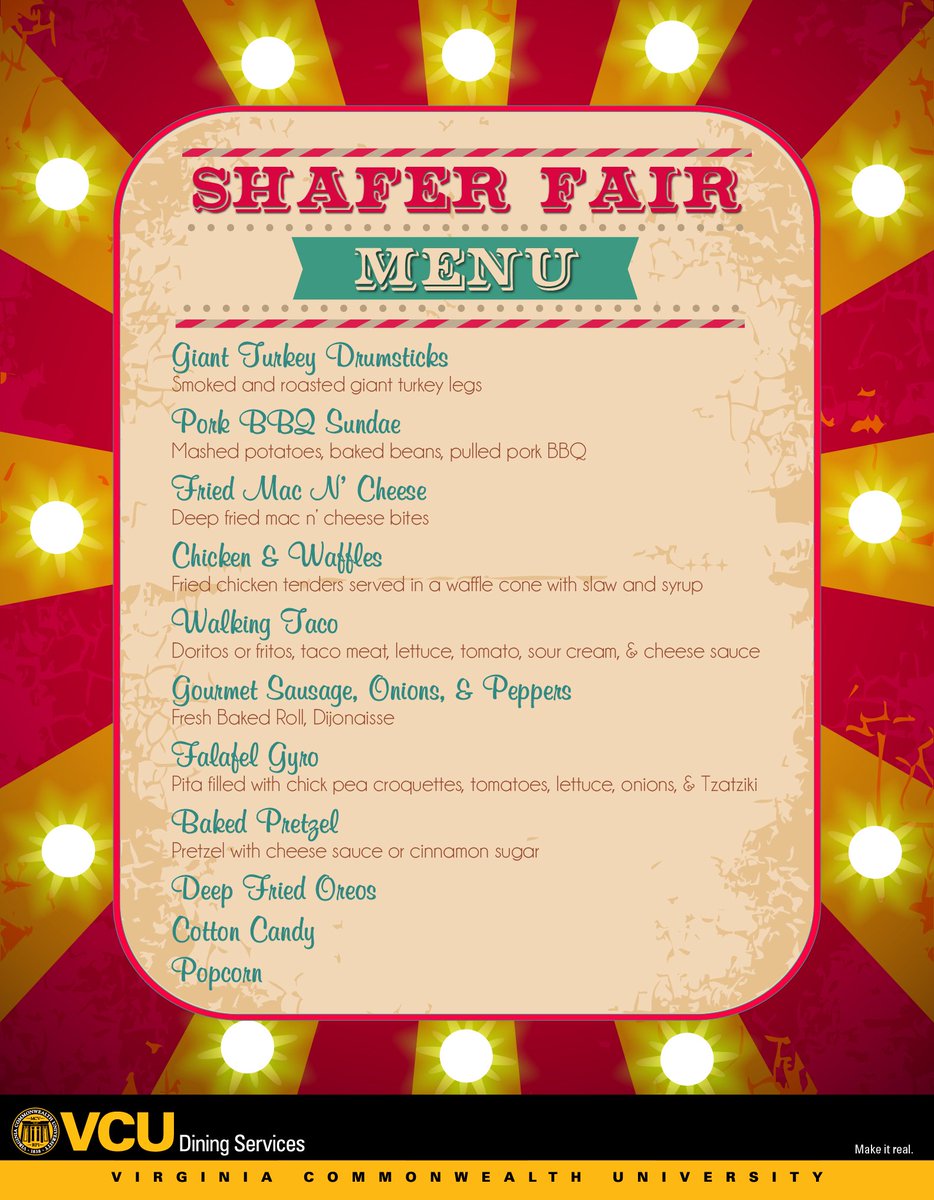 VCU_Dining's tweet photo. This menu for next week's #ShaferFair is 💯 [Get your tickets in advance here: https://t.co/vdJYL5dv5O] https://t.co/I3yeS0uTPH