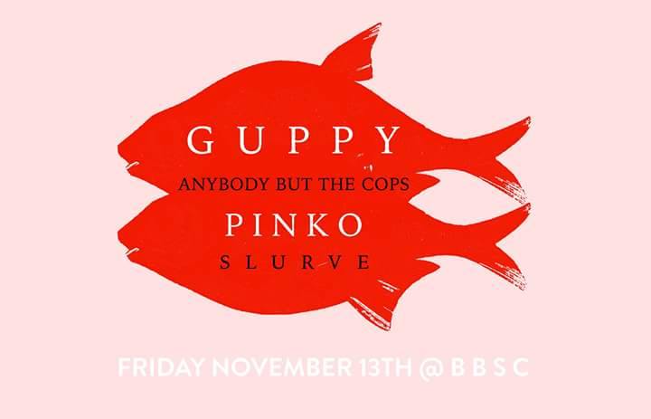 satx_music's tweet image. FREE at #BottomBracket TONIGHT #GUPPY + #AnybodyButTheCops (MI) #PINKO #Slurve ow.ly/UCJkU #punk #dance