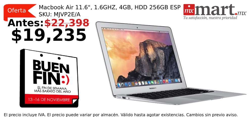 mxmartmx's tweet photo. #Ofertas #BuenFin en #MxmartMX, #Apple #MacBookAir 11.6", SKU: MJVP2E/A de $22,398 a $19,235 https://t.co/BUcaNBDdD2 https://t.co/M4zkEN8TD6