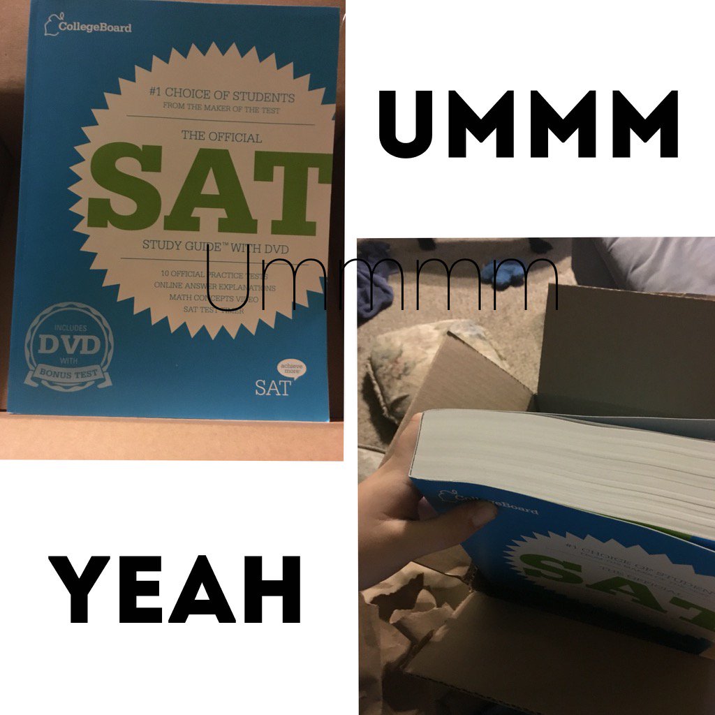 mrloverthey's tweet image. Ummmm so this happened #SAT #SATstudyguide