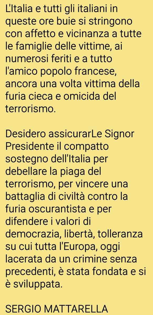 Quirinale's tweet photo. MESSAGGIO DEL PRESIDENTE #MATTARELLA AL PRESIDENTE #HOLLANDE  su attacchi terroristici #Parigi https://t.co/ZQfm1jvgnI