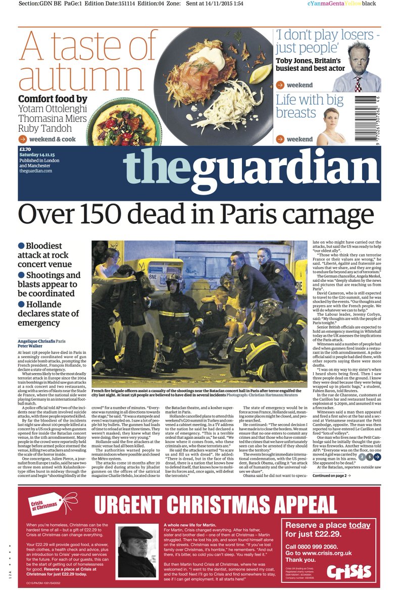 guardian's tweet photo. Guardian front page - final edition, Saturday 14 November 2015: Over 150 dead in Paris carnage https://t.co/tUFICbcHS1