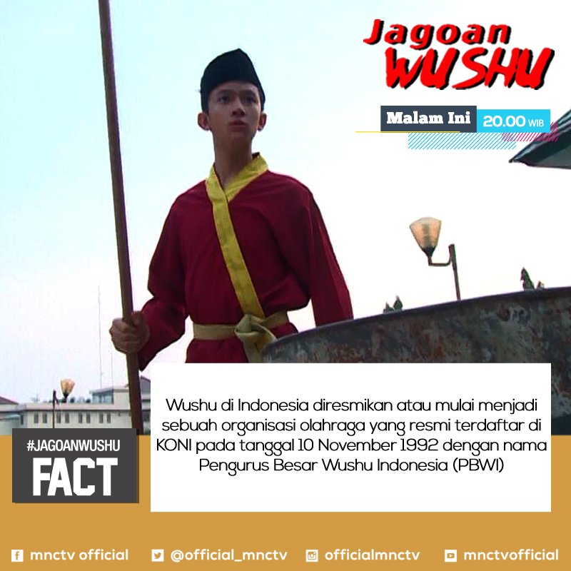 Official_MNCTV's tweet photo. Wushu di Indonesia diresmikan mulai tanggal 10 November 1992. Tonton terus #JagoanWushu pkl 20:00 WIB @official_mde https://t.co/UaAsjdDYnz