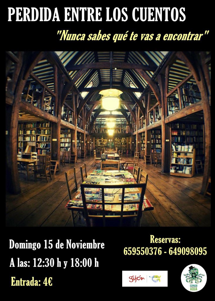 Mañana no te puedes perder "Perdida entre los cuentos" <a href="/Esparcer/">Esparcer-Beatriz M.</a> <a href="/elteatreru/">Teatreru Asturianu</a>