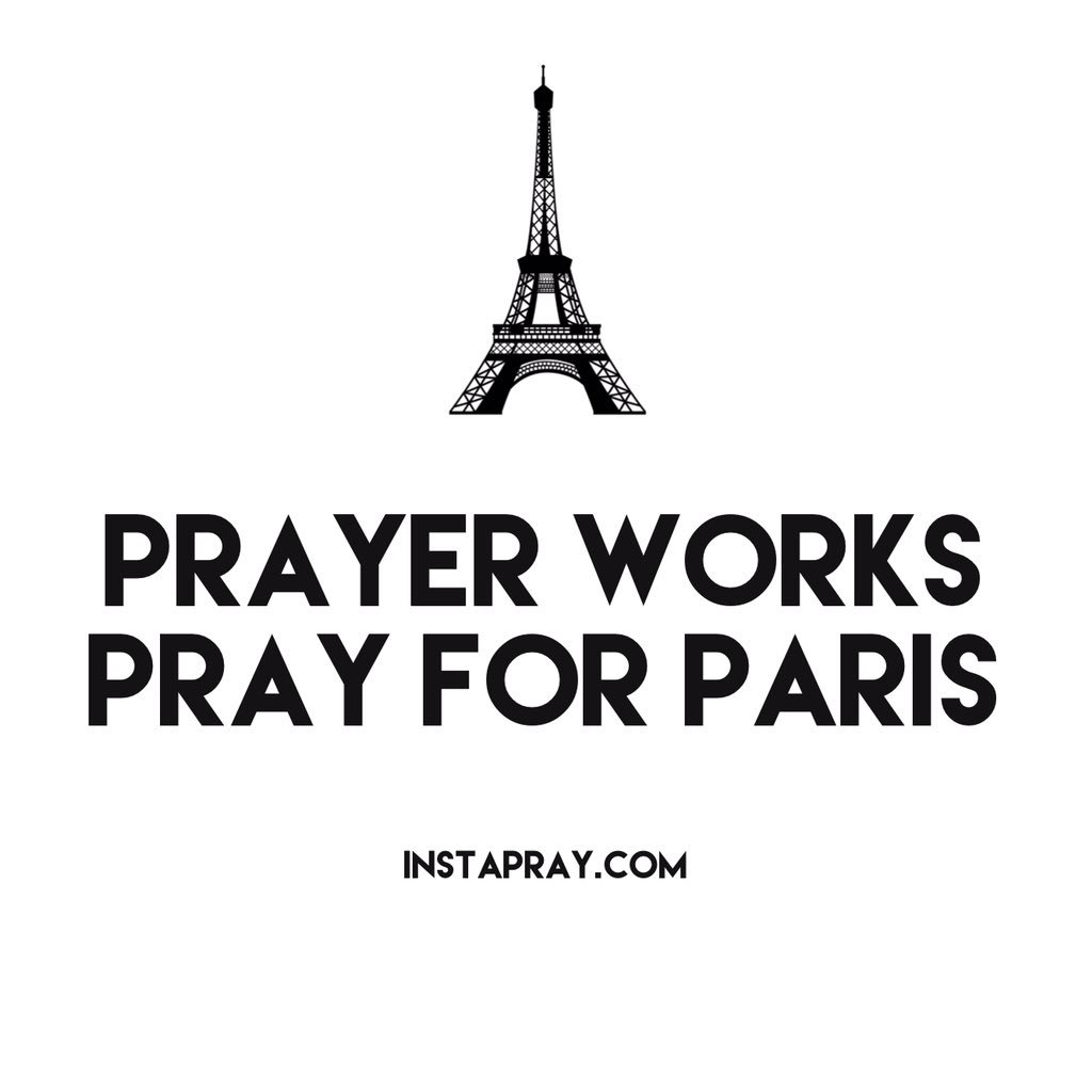 Pray for Paris #JeSuisParis #ParisAttack #PrayForParis #paris #ParisShooting #pray #Prayers4Paris #instapray #ISIS