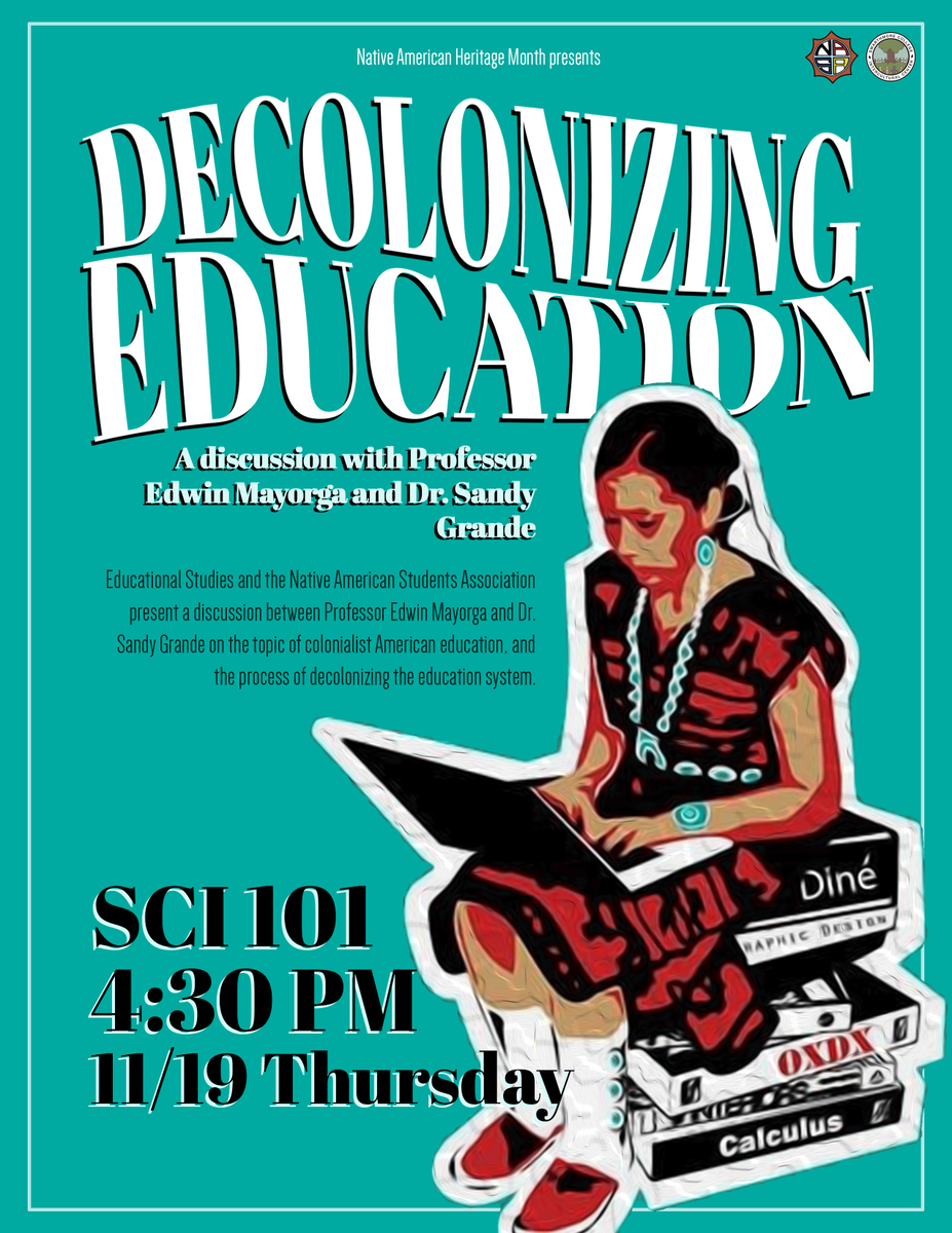 CritEdPol's tweet image. 11/19, 430p DecolonizingEduc, Discussn btwn Sandy Grande + @eimayorga critedupolicy.swarthmore.edu/decolonizing-e… #CritEdPol #NativeEdu