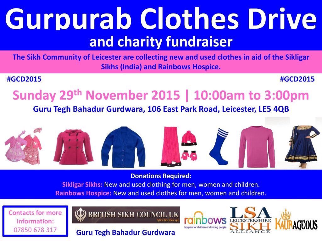 LeicsSikhAllian's tweet photo. Today's the day! Come on down to the Gurpurab Clothes Drive @GTBLeicester #GCD2015 https://t.co/lZf00429XE