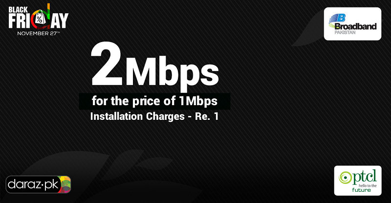 PTCLOfficial's tweet photo. #DarazBlackFriday #PTCL
Order! #2Mbps #Broadband for the Price of #1Mbps, Re.1 Installation
https://t.co/UUjOYwXlqr https://t.co/Nnd6DnlLgT