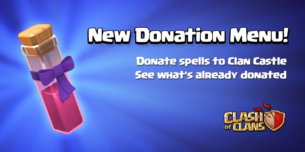 Request/donate one Dark Spell to your clan mates! And the new donation menu shows what's