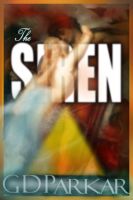 Campbell7Steve's tweet photo. #thriller "The Siren" by Author G D Parkar https://t.co/9UF0sYcDwf