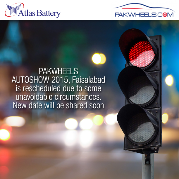 AtlasBattery's tweet photo. @PakWheels #Autoshow2015 #Faisalabad is reschduld. New date will b shared soon
#Atlasbattery #Pakistan #PakWheels https://t.co/KDOGjICSJR
