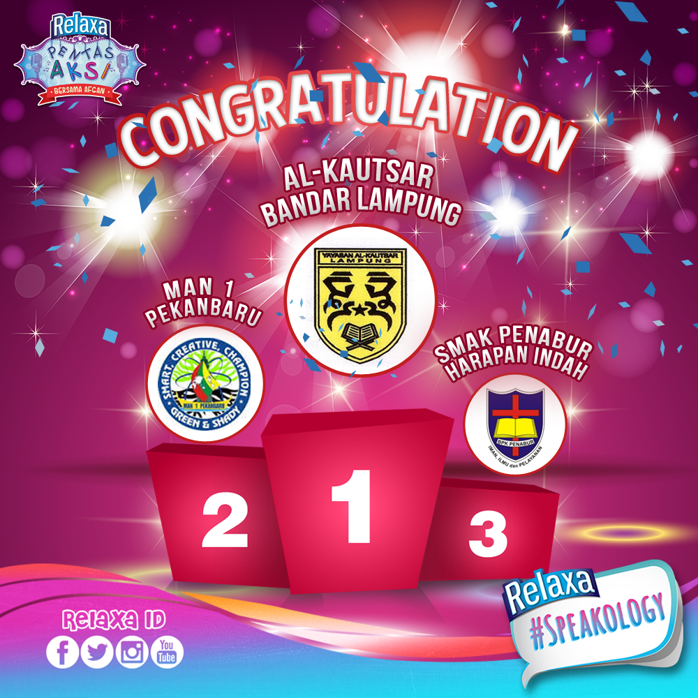 1/3 Inilah para pemenang Relaxa #Speakology Pentas Aksi! Yeay!! Selamat buat sekolah yang beruntung ya, Guys!