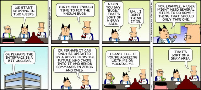 Dilbert_ING's tweet photo. Grey Areas in Testing - #Dilbert #TestingCartoon #Bugs #TestingJoke #SoftwareJoke :) https://t.co/xTDhDIfQsx