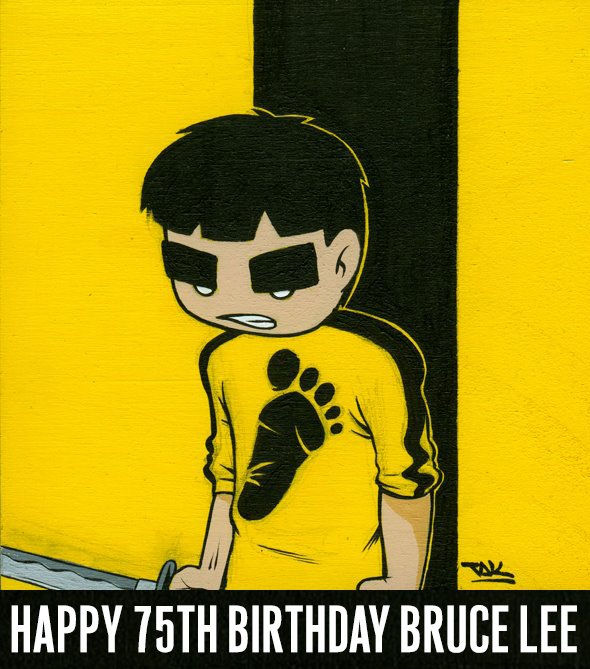 Happy birthday Bruce Lee! 