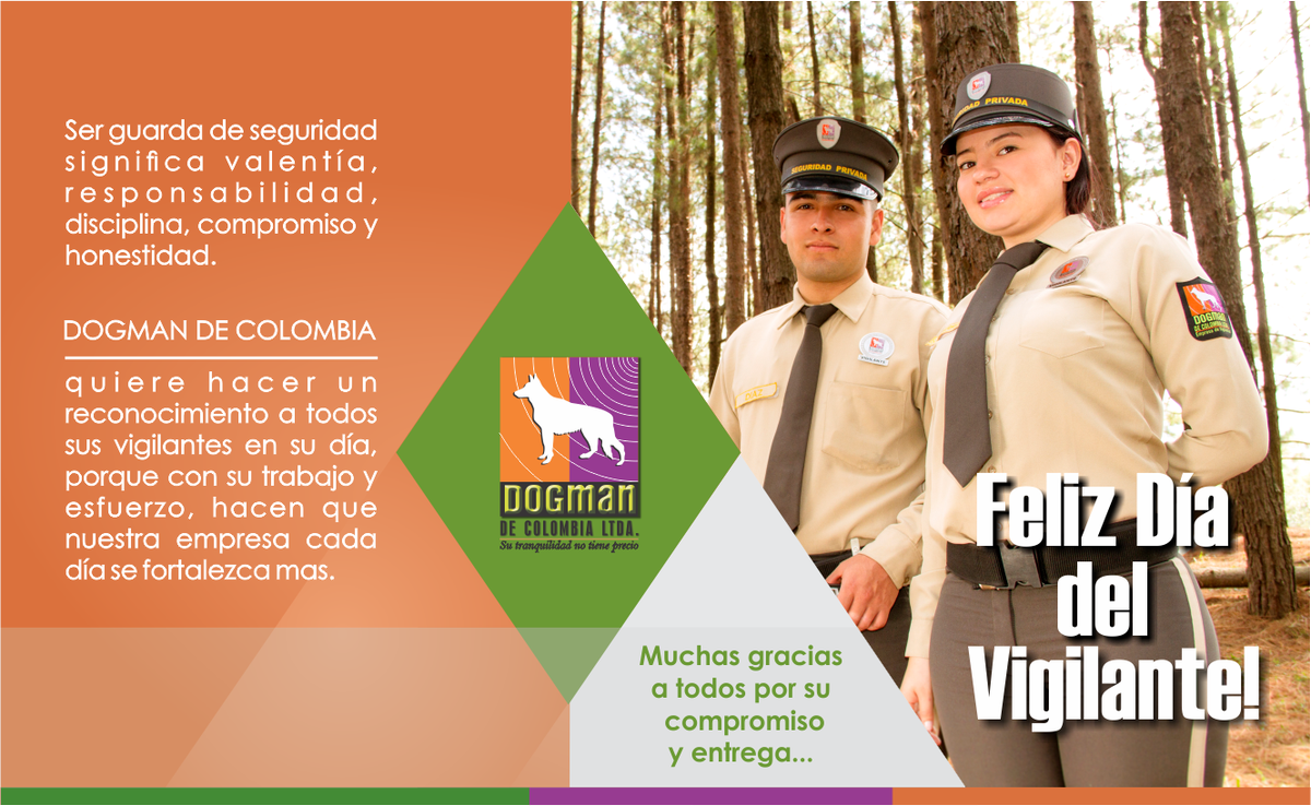 dogmancolombia's tweet photo. Felicidades a todos nuestros vigilantes en su día https://t.co/lJZtePItKH