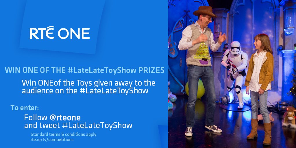 RTEOne's tweet image. *Win* ONE of tonight's 'one for everybody in the audience' prizes! Follow @RTEOne &amp;amp; tweet with #LateLateToyShow