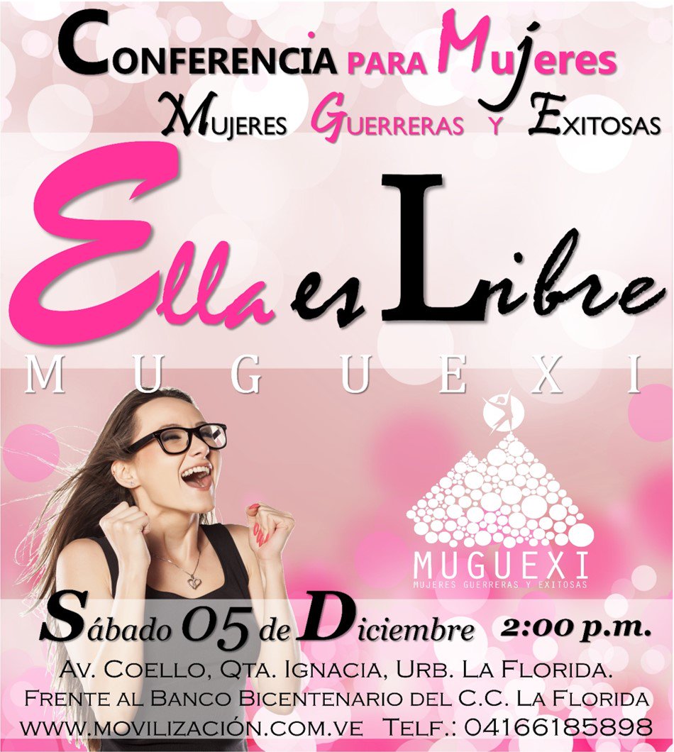 cdmariela's tweet photo. Te invito a la Conferencia para mujeres "Ella es libre" https://t.co/2QwC1m0WAy