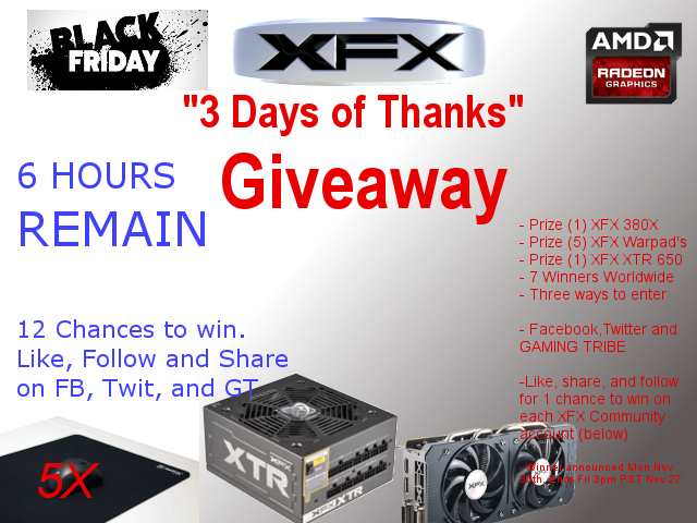 XFX_PlayHard's tweet photo. Last chance to enter 1 more time on all 3 platforms. RT, Fav, Follow #amdrtp #3daysofthanks https://t.co/ZlyJOYWFuC