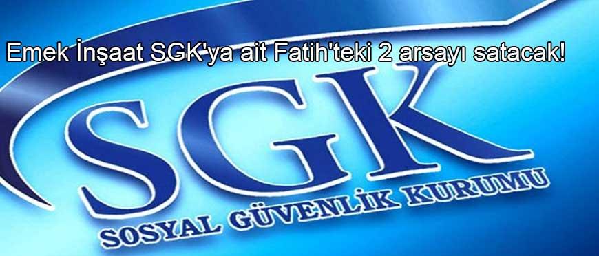 Emek İnşaat SGK'ya ait Fatih'teki 2 arsayı satacak!
emlakmotoru.com/Emek-insaat-SG…