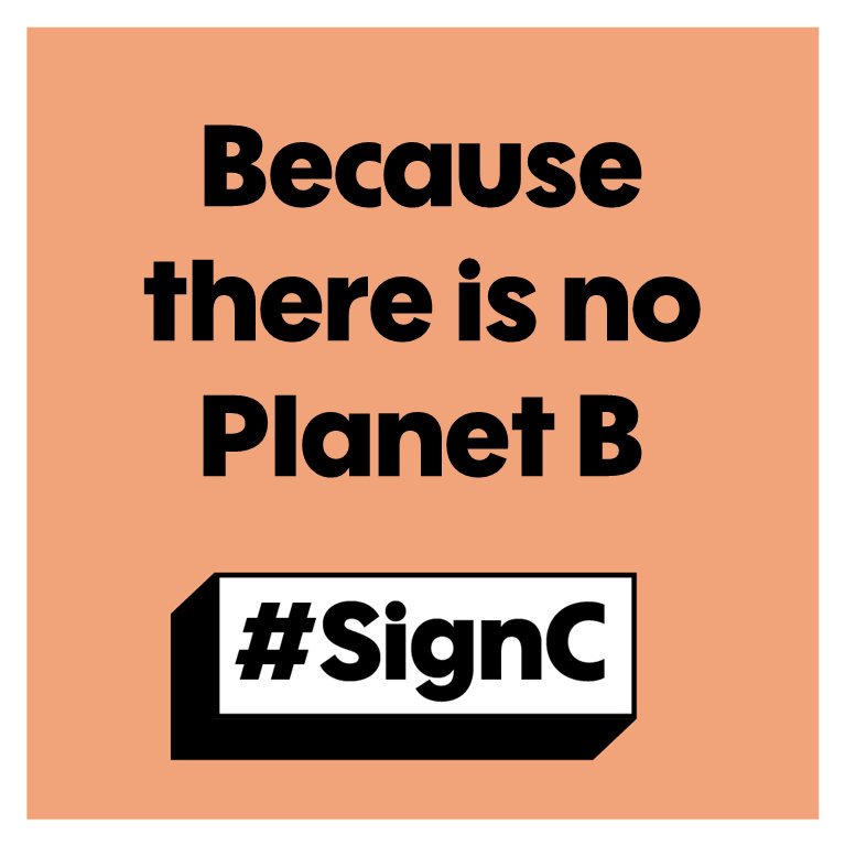 SignCtoday's tweet photo. It's time we took care of Planet A. #SignC #COP21. #peoplesclimate 
#climatehope #YouthOnClimate #green https://t.co/eNU5on25jm