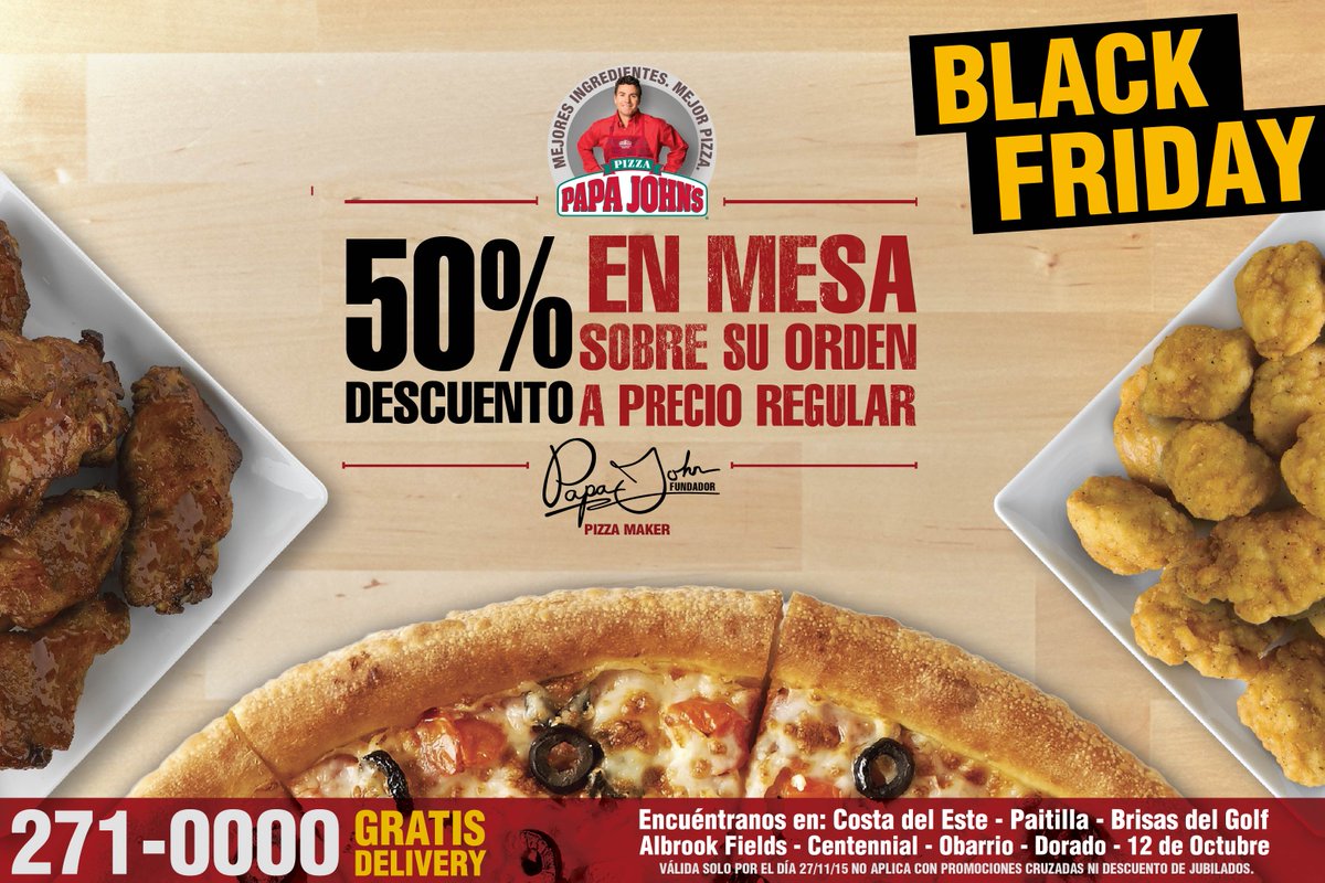 APRENDO_PANAMA's tweet photo. ¿Estás preparado para el Black Friday de Papa John’s? 50% de descuento en toda tu orden en mesa. Solo el 27/11/15. https://t.co/Mxjz28Oqmd