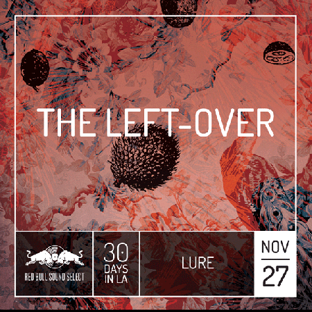 #Tonight #LA <a href="/Do_Over/">The Do-Over</a> #TheDoOver10 #TheLeftOver #30DaysinLA <a href="/LureHollywood/">LURE Hollywood</a> @RBSoundSelect fuse.ms/1Mv85o5