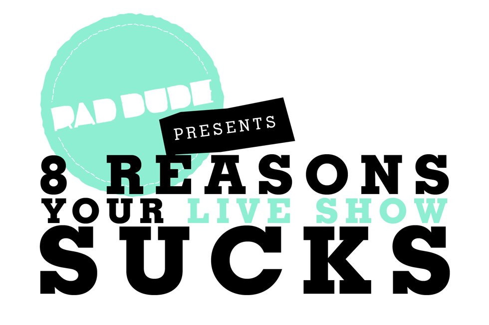 Some are great. Many can improve. Nobody is perfect. raddude.ca/LiveShowSucks.…