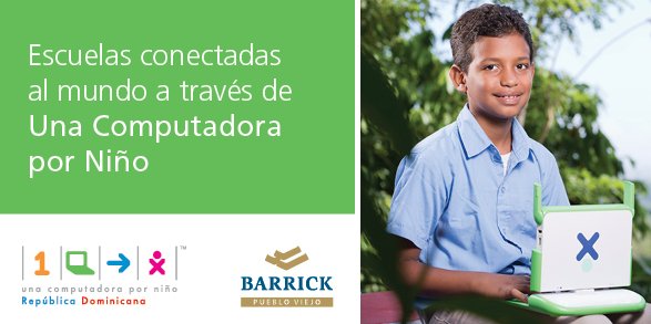 BarrickRD's tweet image. Todas las escuelas se dotaron de conexión a Internet para aprovechar al máximo el programa piloto. #OLPCRD