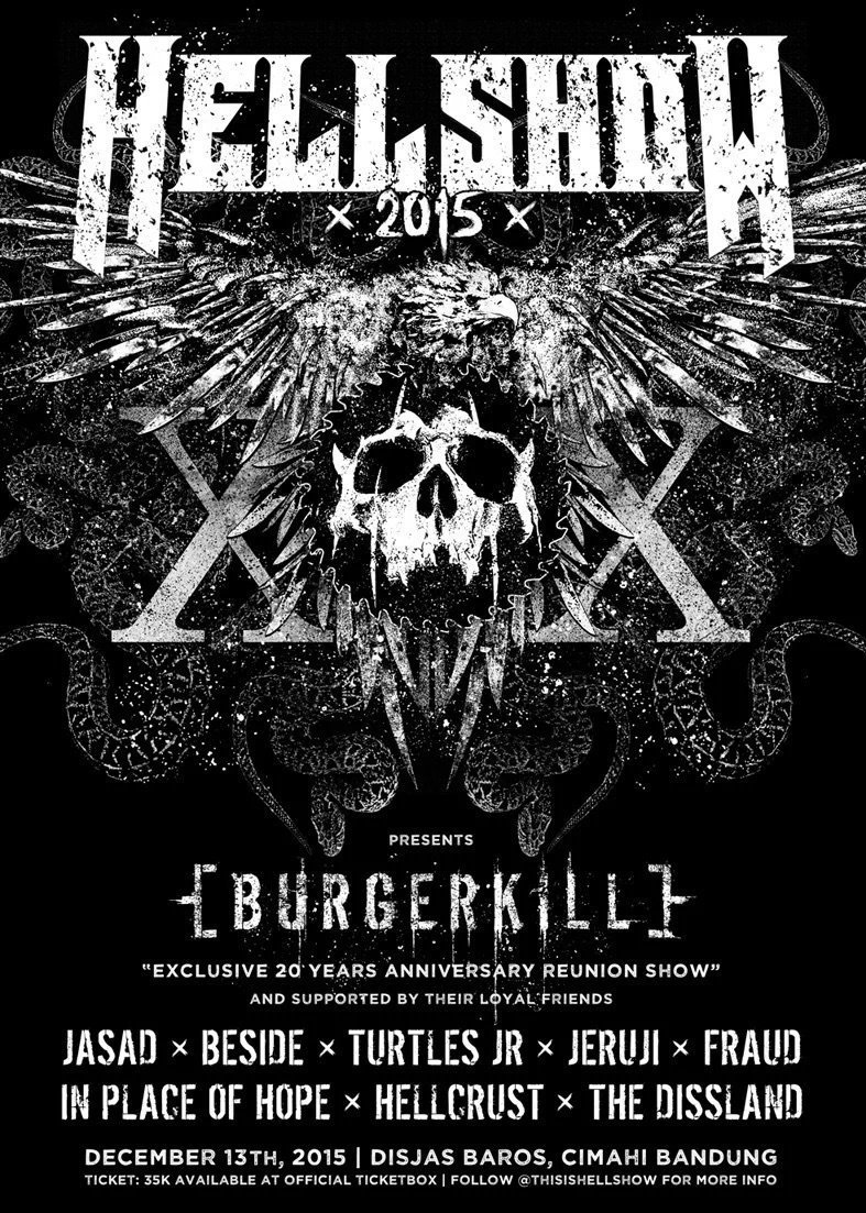 'exclusive 20 years anniversary reunion show' This is #HELLSHOW2015 | 13 Des 2015 at Disjas baros cimahi #SBMevent