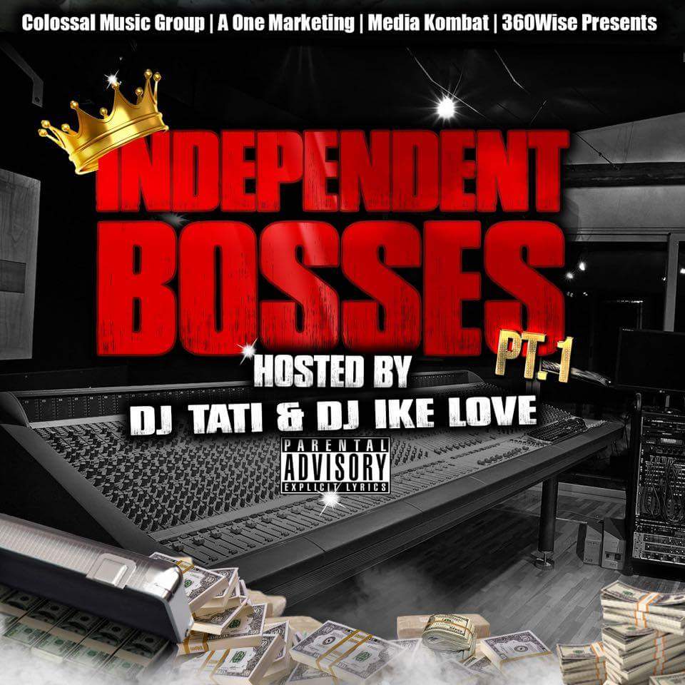 DJIkeLove's tweet photo. @skarcigarz @DJTati718 @360WiseNetwork @AONEMKTGGROUP 
https://t.co/ZlnXNnYYBF
MIXTAPE INDEPENDENT BOSSES OUT TODAY https://t.co/8SXoizQeLh