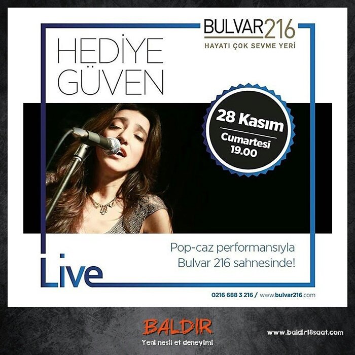 BALDIRTR's tweet photo. Baldır severler bugün saat 19:00'da Hediye Güven konseri Bulvar 216'da sizleri bekliyor. https://t.co/KbNdcARqwL