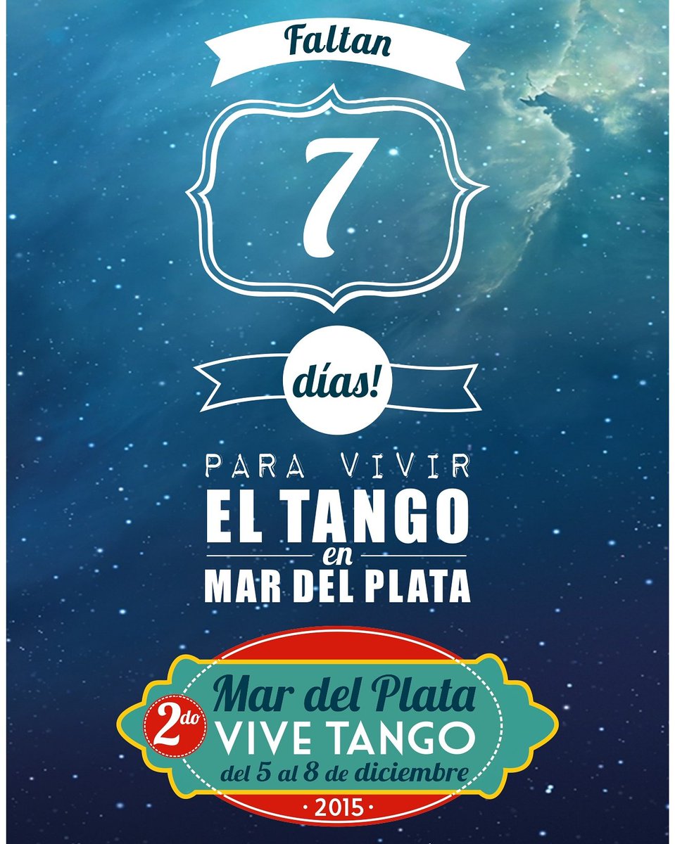 MVT_FESTIVAL's tweet image. Seguimos con la cuenta regresiva !!!! Sólo 7 días !!!!!!  Mar del Plata Vive Tango se viene con todo !