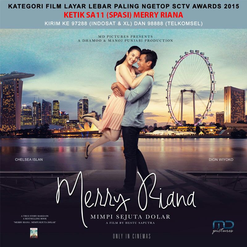 Vote MERRY RIANA sbg Film Layar Lebar Paling Ngetop #SCTVAwards2015

SA11 (spasi) MERRY RIANA kirim ke 97288/98888