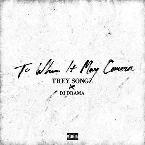 Wish Happy Birthday while you enjoy his \To Whom It May Concern\ mixtape  
