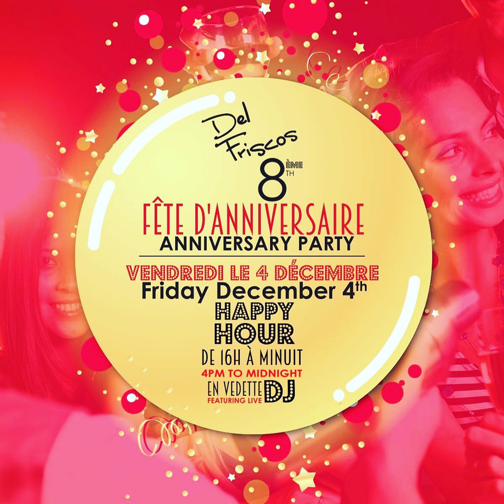 Come celebrate our 8th anniversary on Friday December 4 at Del Friscos DDO!