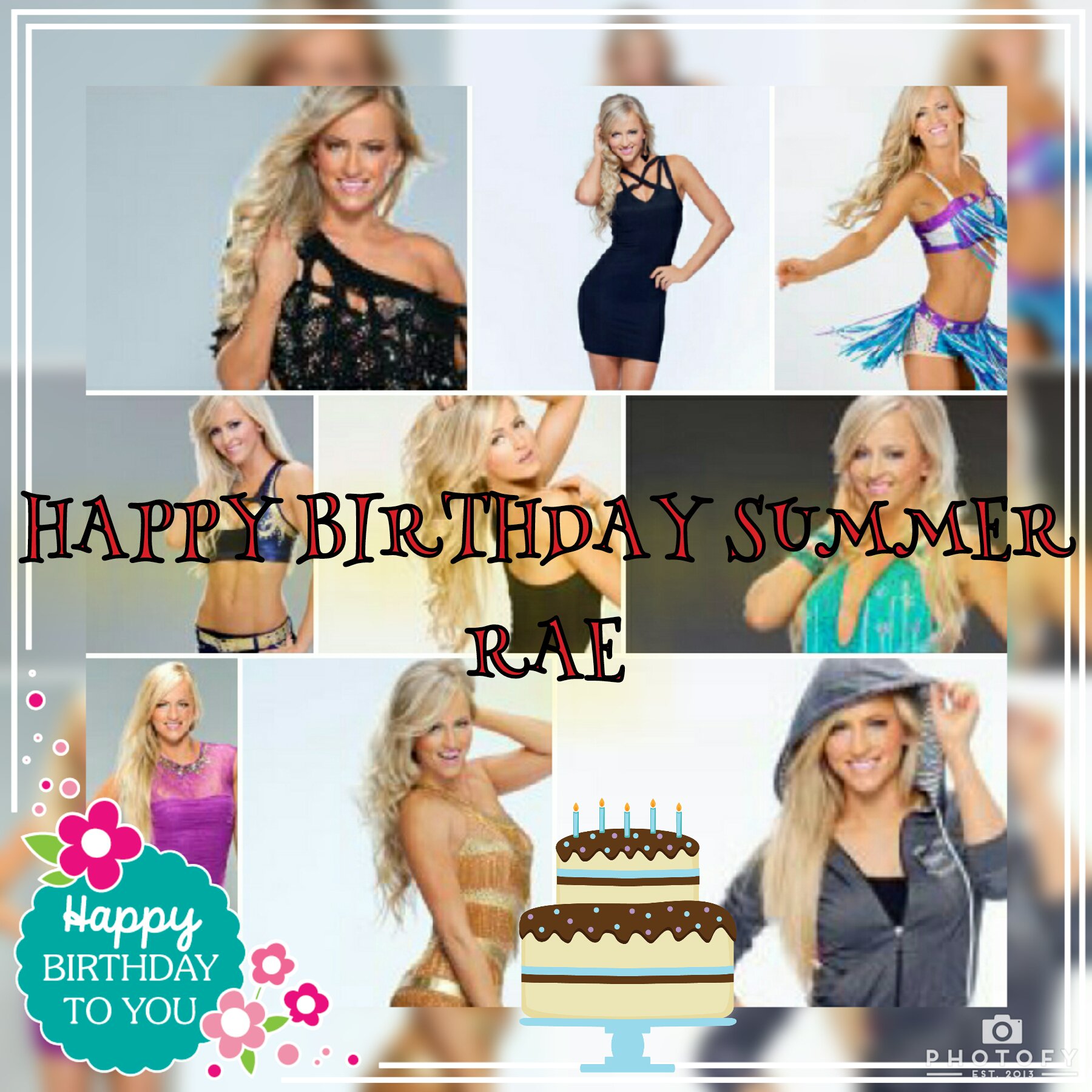 Happy Birthday Summer Rae       