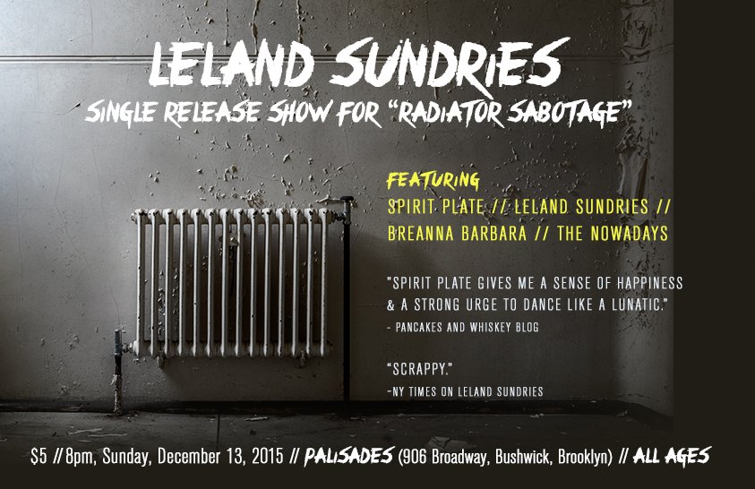 New Show:

//// <a href="/SpiritPlate/">Spirit Plate</a> 
/// <a href="/lelandsundries/">Leland Sundries</a>
// <a href="/Breanna_Barbara/">Breanna Barbara</a>
/ The Nowadays

Sun, Dec 13th! 5!
#folksrock
