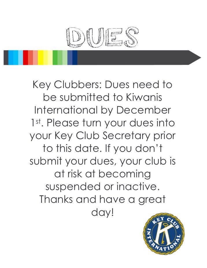 BWolmers's tweet photo. Have you paid your dues yet? @WGSKeyClub @WBS_Keyclub @kc_stchs @CSKeyClub @TQSKeyClub_JA https://t.co/ag3DhWBnbZ