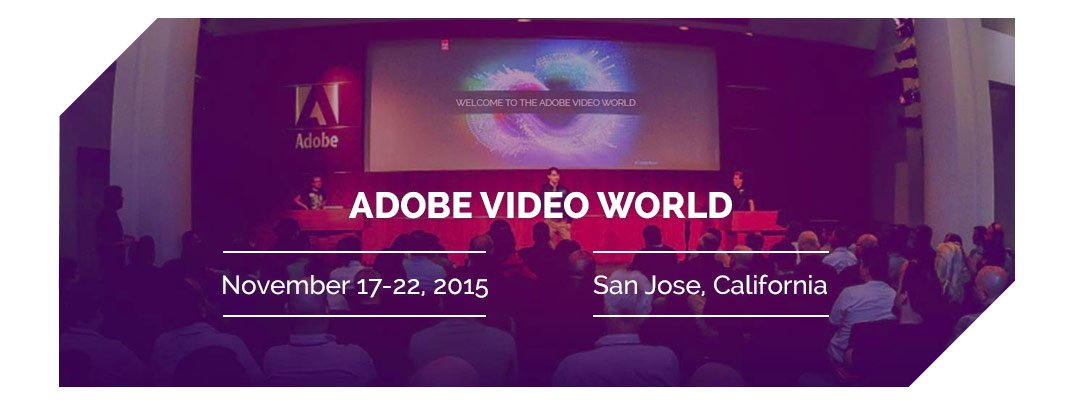 Adobe's tweet photo. Get the inside scoop on Video World from @PremiereBro: https://t.co/Ii9SNHLhDO #PProWorld15 #AEWorld15 https://t.co/NeAXhSRCgx