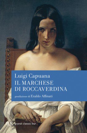 Oggi nel 1915 moriva lo scrittore #LuigiCapuana, rileggiamo l'inizio de IL MARCHESE DI ROCCAVERDINA <a href="/BUR_Rizzoli/">BUR Rizzoli</a>.