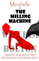 Campbell7Steve's tweet photo. #erotica #adult "Mirabelle and the milling machine" https://t.co/t4LVLnLLv5
