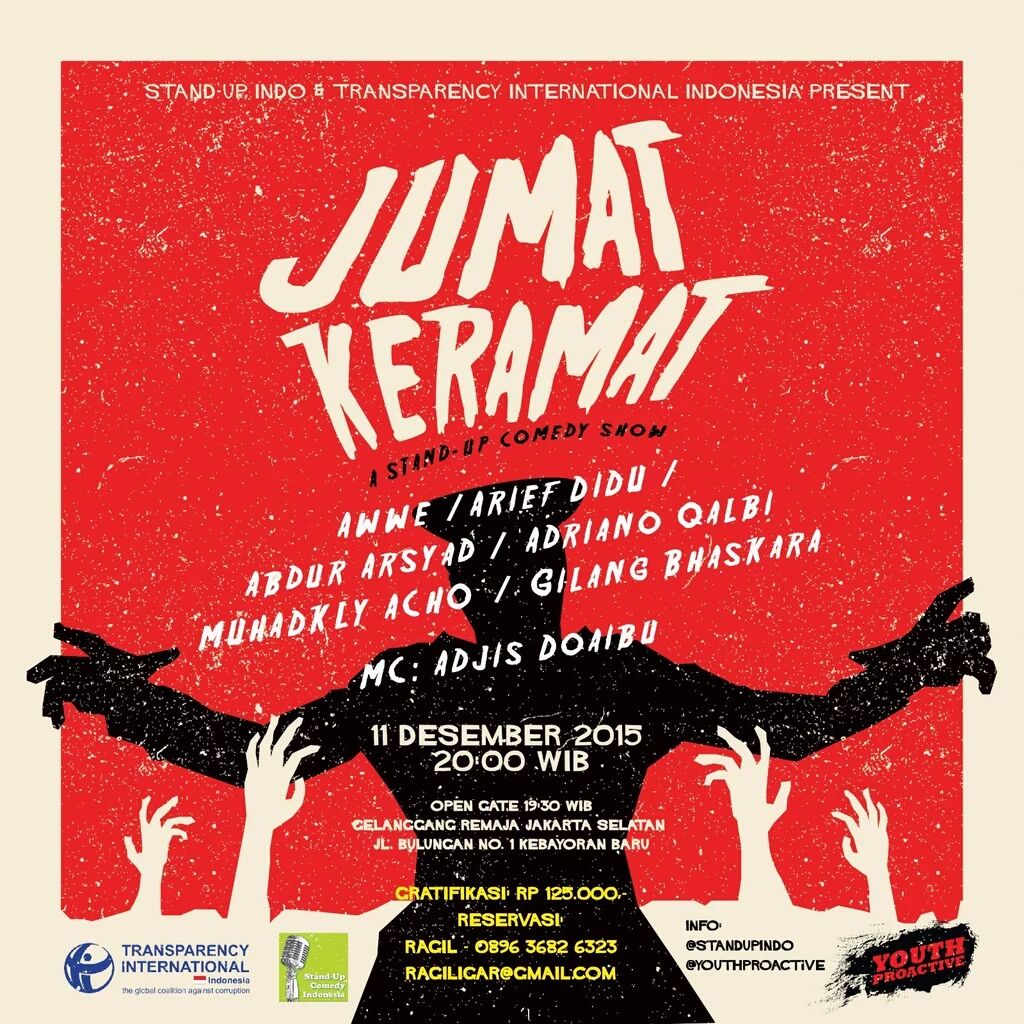 Salah satu acara stand up menarik tahun ini. Kurang serem apa ini line-upnya. Hahaha..