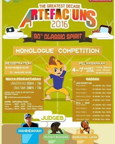 MONOLOG COMPETITION
ARTEFAC UNS 2016
CP via line :
SMA  : maulidinalaksmi
Univ  : kittypawestri
#ARTEFACUNS2016